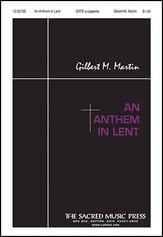 Anthem in Lent SATB choral sheet music cover
